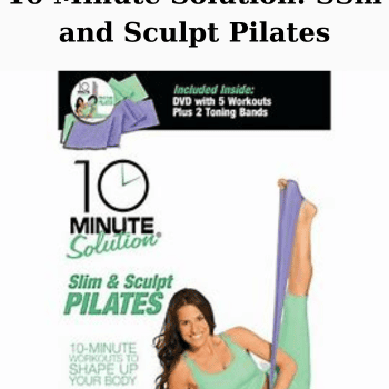 10 Minute Solution: SSm and Sculpt Pilates By Pilates Band