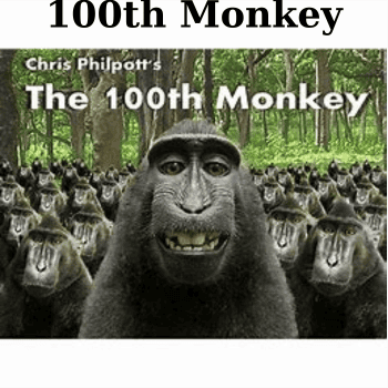 100th Monkey By Chris Philpott
