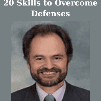 20 Skills to Overcome Defenses By Jon Frederickson