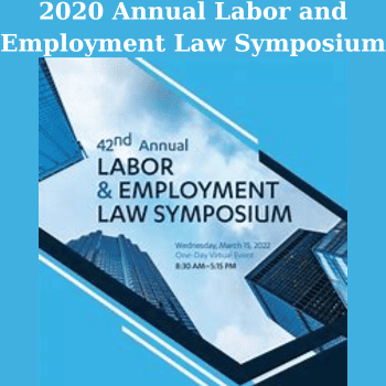 2020 Annual Labor and Employment Law Symposium By The Missouribar