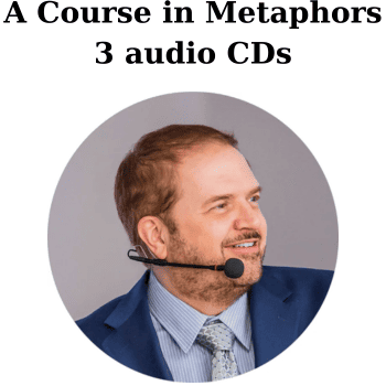 A Course in Metaphors 3 audio CDs By Kevin Hogan