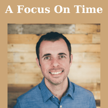 A Focus On Time By Shawn Blanc