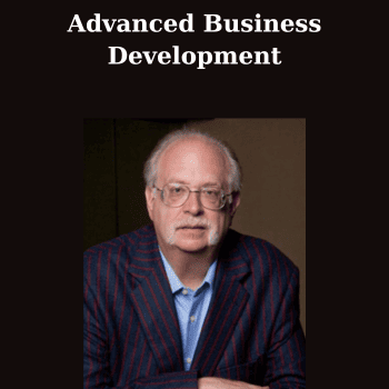 Advanced Business Development By Dan Kennedy