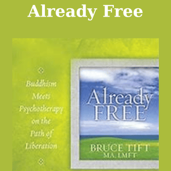 Already Free By Bruce Tift