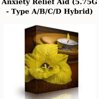 Anxiety Relief Aid (5.75G - Type A/B/C/D Hybrid) By Subliminal Shop