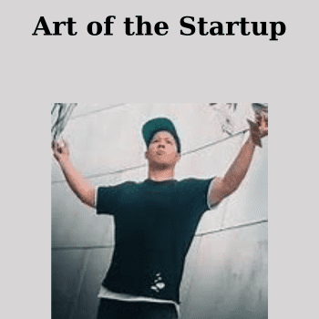 Art of the Startup By Jumpcut