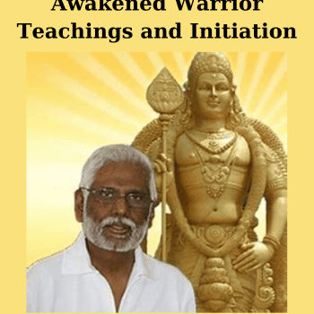 Awakened Warrior Teachings and Initiation By Dr. Baskaran Pillai