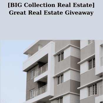 [BIG Collection Real Estate] Great Real Estate Giveaway By Real Estate Web Academy