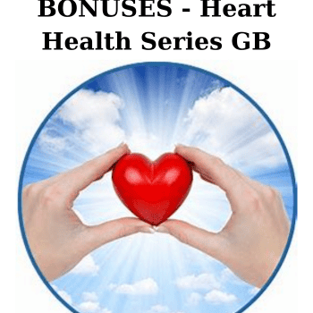 BONUSES - Heart Health Series GB By Lynn Waldrop