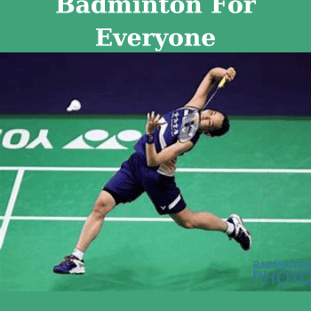 Badminton For Everyone By Smash