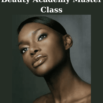Beauty Academy Master Class By Robert Jones