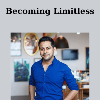 Becoming Limitless By Vishen Lakhiani