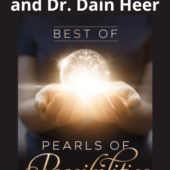 Best of Pearls of Possibilities Clearings By Gary M. Douglas and Dr. Dain Heer