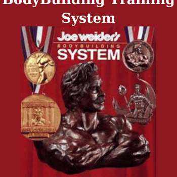 BodyBuilding Training System By Joe Weider