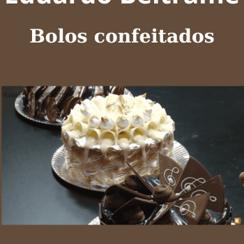 [Download Now] Bolos confeitados By Eduardo Beltrame