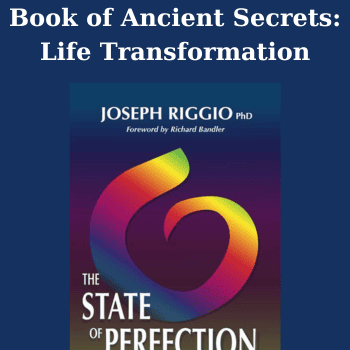 Book of Ancient Secrets: Life Transformation By Joseph Riggio