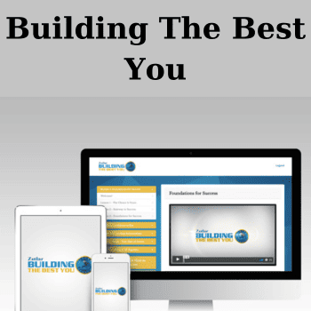 Building The Best You By Michelle Prince (Ziglar Family)