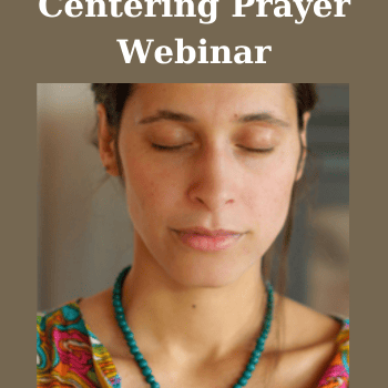 Centering Prayer Webinar By iAwake Technologies