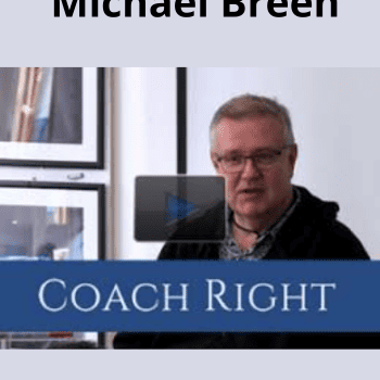 Coach Right By Michael Breen