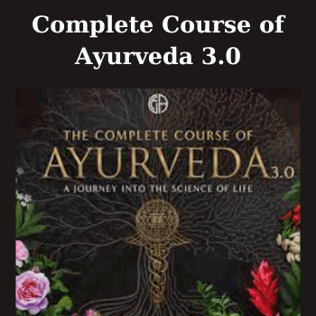 Complete Course of Ayurveda 3.0 By Jai Dev Singh