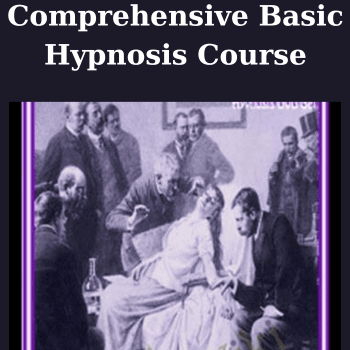 Comprehensive Basic Hypnosis Course By Brian David Phillips