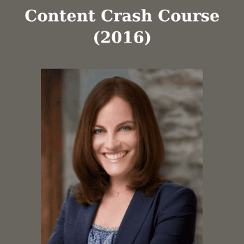Content Crash Course (2016) By Pam Hendrickson