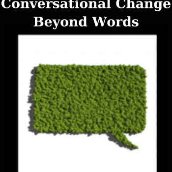 Conversational Change Beyond Words By John Overdurf