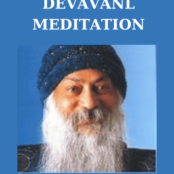 DEVAVANL MEDITATION BY OSHO