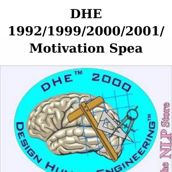 DHE 1992/1999/2000/2001/Motivation Speak By Richard Bandler