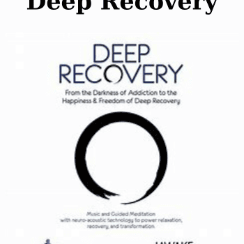Deep Recovery By iAwake Technologies