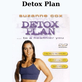 Detox Plan By Suzanne Cox