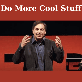 Do More Cool Stuff By Michael Neill