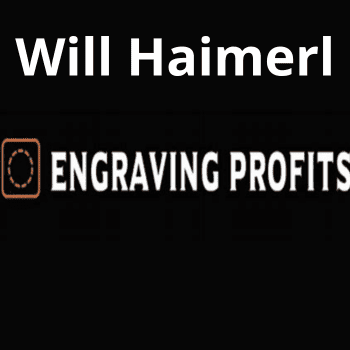 Engraving Profits By Will Haimerl