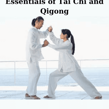Essentials of Tai Chi and Qigong By TTC