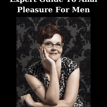 Expert Guide To Anal Pleasure For Men By Tristan Taormino
