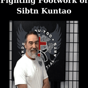 Fighting Footwork of Sibtn Kuntao By Bob Orlando