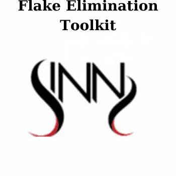 Flake Elimination Toolkit By Sinn