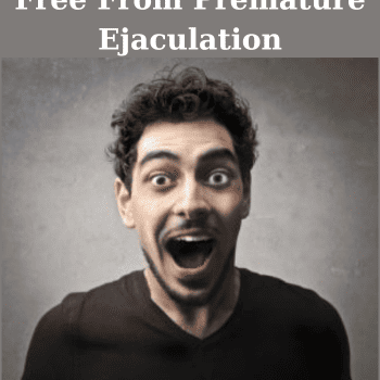 Free From Premature Ejaculation By Talmadge Harper