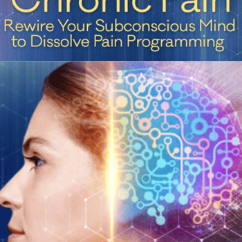 Freedom from Chronic Pain By Hal Greenham and Dr. Howard Schubiner