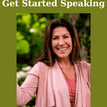 Get Started Speaking By Lisa Sasevich