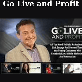 Go Live and Profit By Mike Koenigs