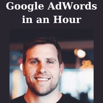 Google AdWords in an Hour By Corey Rabazinski
