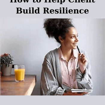 How to Help Client Build Resilience By NICABM