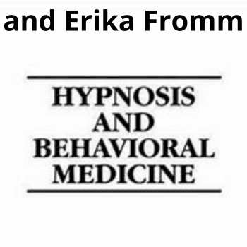 Hypnosis and Behavioral Medicine By Daniel P. Brown and Erika Fromm