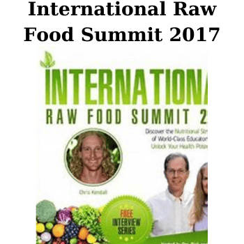 International Raw Food Summit 2017 By V.A.