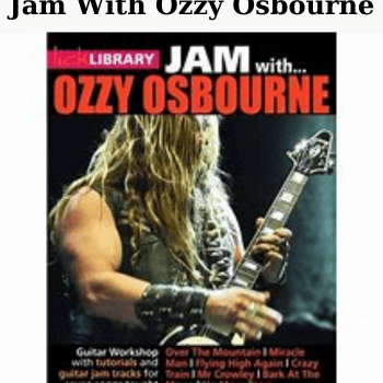Jam With Ozzy Osbourne By Lick Library