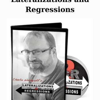 Lateralizations and Regressions By Charlie Weingroff