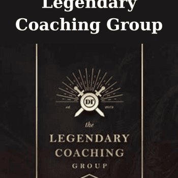 Legendary Coaching Group By David Tian