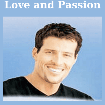 Love and Passion By Anthony Robbins