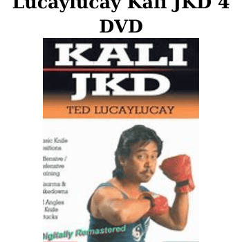 Lucaylucay Kali JKD 4 DVD By Ted Lucaylucay
